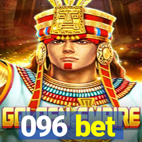 096 bet